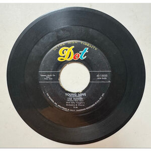 1956 Dot Records 45 RPM Tab Hunter “Young Love / Red Sails In The Sunset”